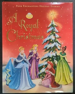 A Royal Christmas by Disney Books (Hardcover 2010) 1st Ed Cinderlla Tiana - Imagen 1 de 11