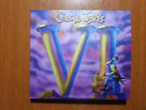 Circle Jerks - VI Special digipack edition remaster - Foto 1 di 11