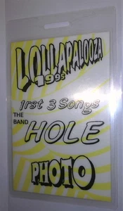 Hole "1st 3 Songs" Photographer Pass - Lollapalooza 1995 Tour - Picture 1 of 2