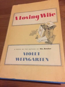 A Loving Wife - Violet Weingarten (1969, Hardcover)  - Picture 1 of 6