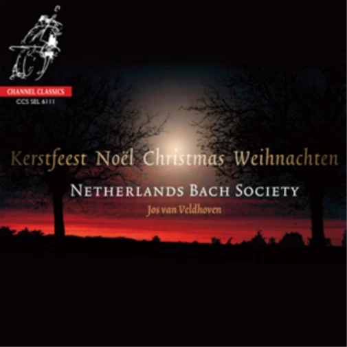 The Netherlands Bach Society Kerstfeest Noël Christmas Weinachten (CD) Album - Bild 1 von 1
