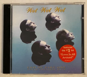 Wet Wet Wet – End Of Part One (Their Greatest Hits) CD 1994 - Picture 1 of 4