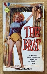 The Brat by Gil Brewer - vintage 1962 Gold Medal sleaze/lust pb, Phillips GGA - Bild 1 von 6