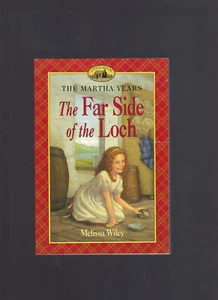 The Far Side of the Loch The Martha Years Little House Series Unread! - Picture 1 of 1