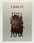 94891 Lb5 I Balti (Catalogo Mostra) - Palermo - Ed. Cantini 1992