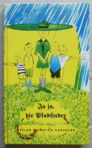 Ja ja, die Pfadfinder Joseph BICHLER Brigg Augsburg 1961 Scout - Imagen 1 de 3