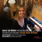 Sally Jo Rüedi Herr Der Winde: Sally Jo Rüedi Organ Works On Metzler Organs (CD)
