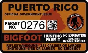 Calcomanía de vinilo Sasquatch con permiso de caza Puerto Rico PR Bigfoot Hunter de 4 - Imagen 1 de 1