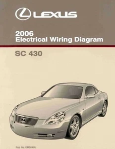 2006 Lexus SC 430 Wiring Diagrams Schematics Layout Factory OEM - Picture 1 of 1