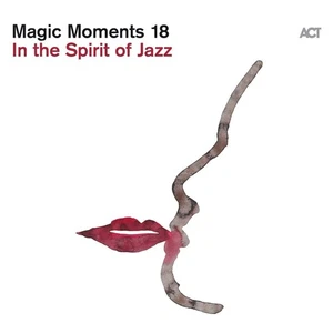 Various Artists Magic Moments 18: In the Spirit of Jazz (CD) Album - Bild 1 von 1