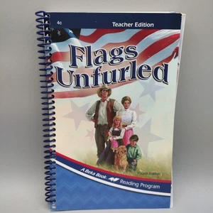 Abeka Flags Unfurled 4c 4th Edition Teacher Edition 2012 - Picture 1 of 4