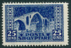 ALBANIA 1923 25q blue SG147 mint MH FG PERF 12 1/2 Veziri Bridge #A02
