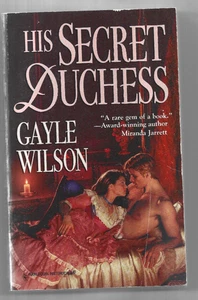 His Secret Duchess by Gayle Wilson Paperback Historical Romance 1997 - Picture 1 of 1