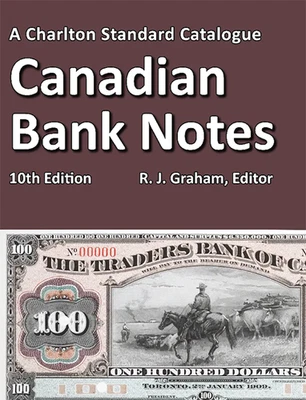 Charlton Catalogue of Canadian Bank Notes 10th Edition Paper Money Guide - Image 1 of 2
