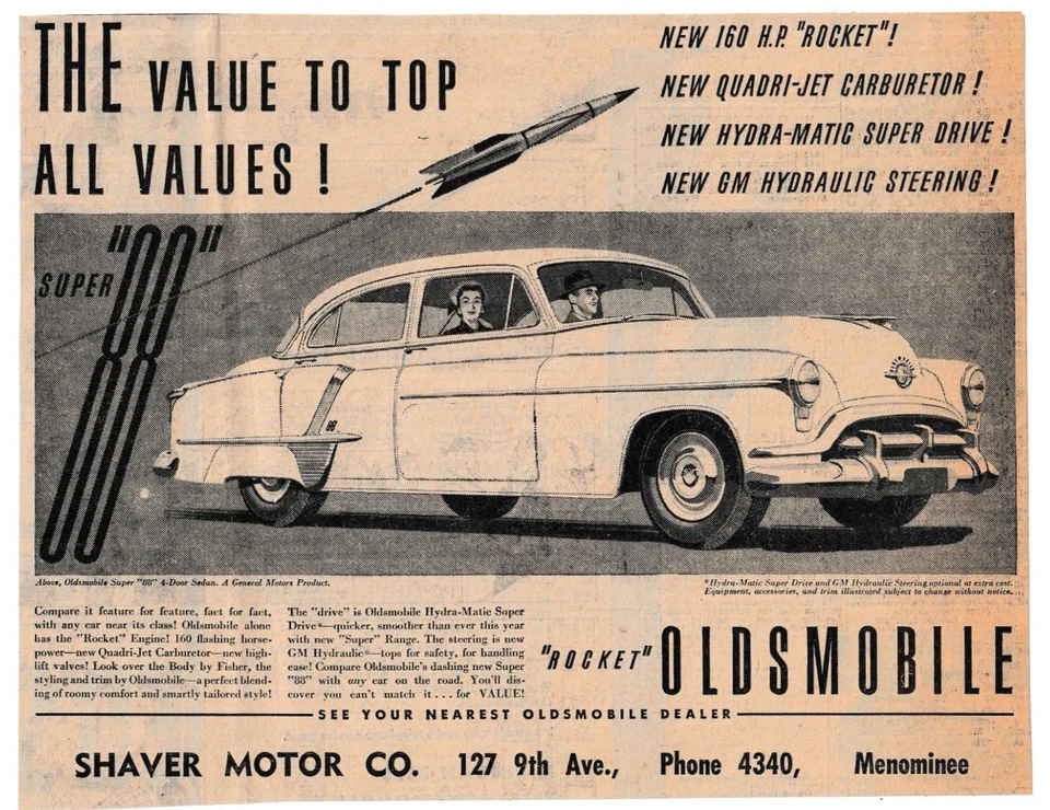 SHAVER MOTOR CO. ROCKET OLDSMOBILE SUPER 88 4-DOOR SEDAN Menominee 1952 print ad - Image 1 of 1