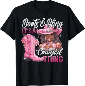 Funny Cowgirl Boots And Bling It's a Cowgirl Thing T-Shirt - Picture 1 of 5