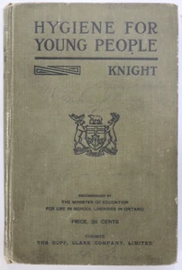 Hygiene For Young People: Antique Medical Health Book 1917 Toronto Education F2 - Picture 1 of 13
