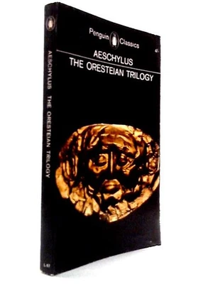 The Oresteian Trilogy: Agamemnon etc (Aeschylus - 1964) (ID:66264) - Image 1 of 2