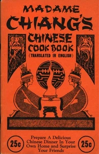 1941 Frank Yep, MADAME CHIANG'S CHINESE COOK BOOK, Published in Minnesota - Picture 1 of 3