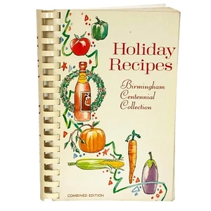 Holiday Recipes Birmingham Centennial Collection, Cookbook 1984 - Imagen 1 de 9
