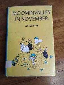 Moominvalley in November Tove Jansson 1st Edition HC DJ Vintage Book - Imagen 1 de 8