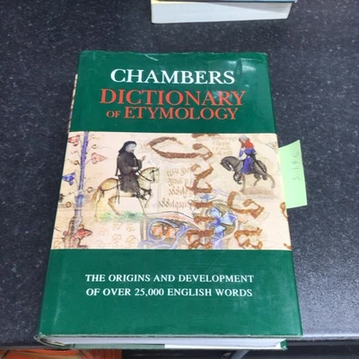 Chambers Dictionary of Etymology By Chambers - Image 1 of 2