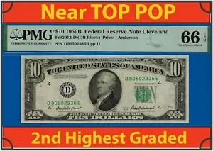 1950B $10 Federal Reserve Note PMG 66EPQ 2nd highest graded Cleveland Fr 2012-D - Picture 1 of 4
