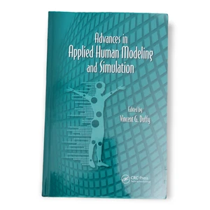 Advances in Applied Human Modeling and Simulation Vencent G. Duffy - Picture 1 of 4