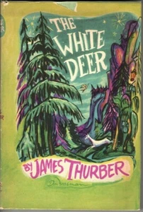 The White Deer by James Thurber 1945 Illustrated by Don Freeman & James Thurber - Picture 1 of 5