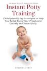 Melinda Perry Instant Potty Training (Taschenbuch)