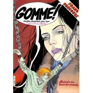 Gomme ! 05 - Photo 1/1