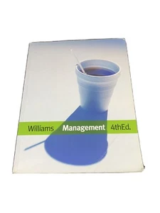 Management, By Chuck Williams, TCU, Texas Christian University, 4th Edition Book - Picture 1 of 12