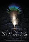 The Hidden Way by Harrison MacDonald Love (English) Paperback Book