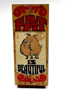 Vintage American Greetings Block Busters Fat is Beautiful Fat is Where its At Wood B - Bild 1 von 3