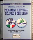 Programmi Elettorali Del Polo E Dellulivo 1996 Mario Adinolfi Banzi