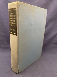 1963 The Design of Gas Cooled Graphite Moderated Ractors D.R. Poulter Atomic - Imagen 1 de 14