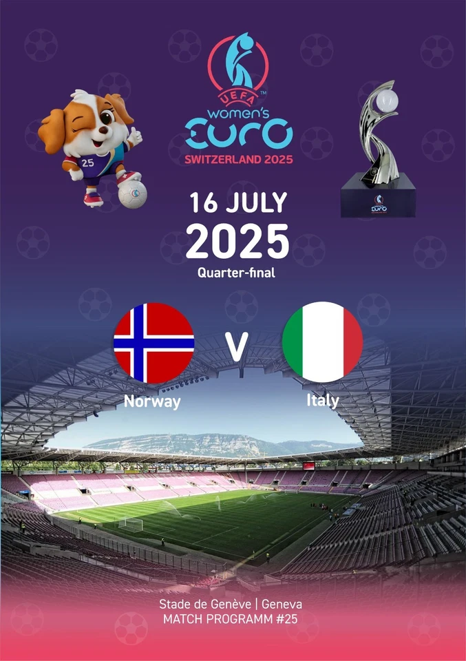 #25 NORWAY ITALY 16 July 2025 UEFA EURO-2025 WOMENS Q FINAL FAN ed + OFFICIAL LU - Image 1 of 1