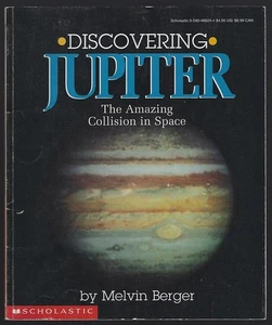 Discovering Jupiter Amazing Collision in Space Melvin Berger Children 1995 - Picture 1 of 1