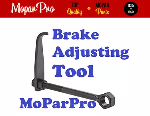 FOR 1946 1947 1948 PLYMOUTH P15 NEW BRAKE ADJUSTMENT TOOL - Picture 1 of 4