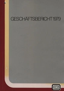 Geschäftsbericht der Deutschen Bundesbahn; Geschäftsjahr 1979 Deutsche Bundesbah - Picture 1 of 1