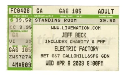 Jeff Beck Concert Ticket Standing Room Electric Factory 2009 Adult - Image 1 of 2