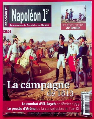 Napoléon 1er le magazine du Consulat et de l'Empire N° 69 - La Campagne de 1813 - Photo 1/3