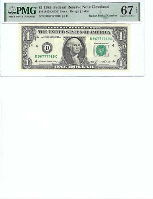 1985 $1 FRN FR1913-D PMG 67 EPQ, Cleveland Radar S/N D96777769C!!! - Image 1 of 2