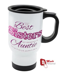PERSONALISED Travel Thermal Mug 14oz - Auntie Sister  Gift- Best Sister Design - Picture 1 of 1