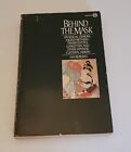 Behind the Mask On Sexual Demons, Sacred Mothers... by Ian Buruma Paperback 1985