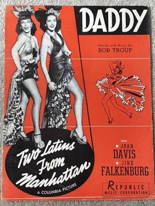 1941 DADDY Noten JOAN DAVIS, JINX FALKENBURG in ZWEI LATEINERN AUS MANHATTAN - Bild 1 von 5