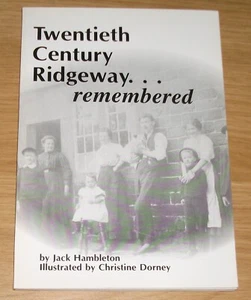 Twentieth Century Ridgeway ... Remembered by Jack Hambleton - SIGNED - Picture 1 of 7