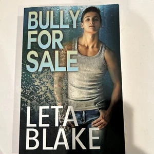 Bully for Sale by Leta Blake New Free Shipping - Picture 1 of 2