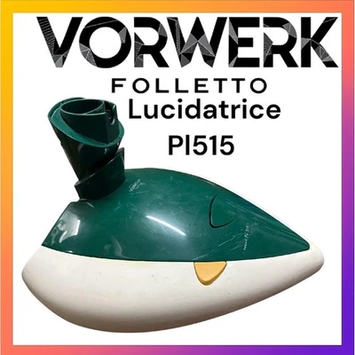 Cuore Lucidatrice Lucida Pavimenti PL515 per Folletto VK 130 135 136 140 150 B. - Immagine 1 di 4