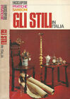 Gli Stili in Italia. . Mina Gregori, a cura di. 1969. .